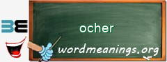 WordMeaning blackboard for ocher